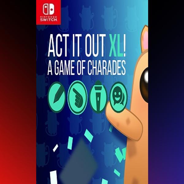 دانلود بازی ACT IT OUT XL! A Game of Charades برای نینتندو سوییچ