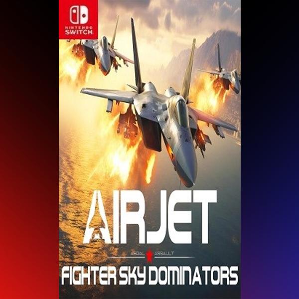 دانلود بازی AirJet Fighter Sky Dominators Aerial Assault برای نینتندو سوییچ