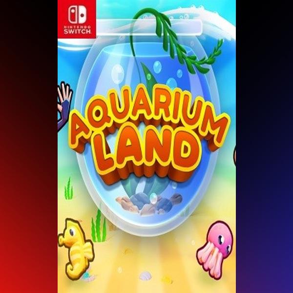 دانلود بازی Aquarium Land برای نینتندو سوییچ