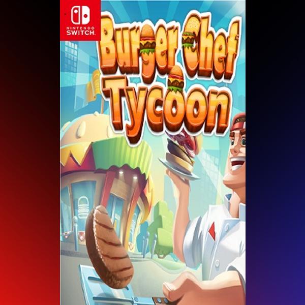 دانلود بازی Burger Chef Tycoon برای نینتندو سوییچ