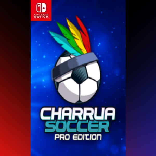 دانلود بازی CHARRUA SOCCER – Pro Edition برای نینتندو سوییچ