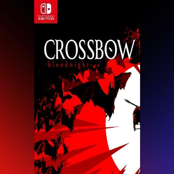 دانلود بازی CROSSBOW: Bloodnight برای نینتندو سوییچ