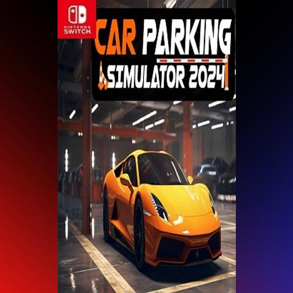 دانلود بازی Car Parking Simulator 2024 برای نینتندو سوییچ