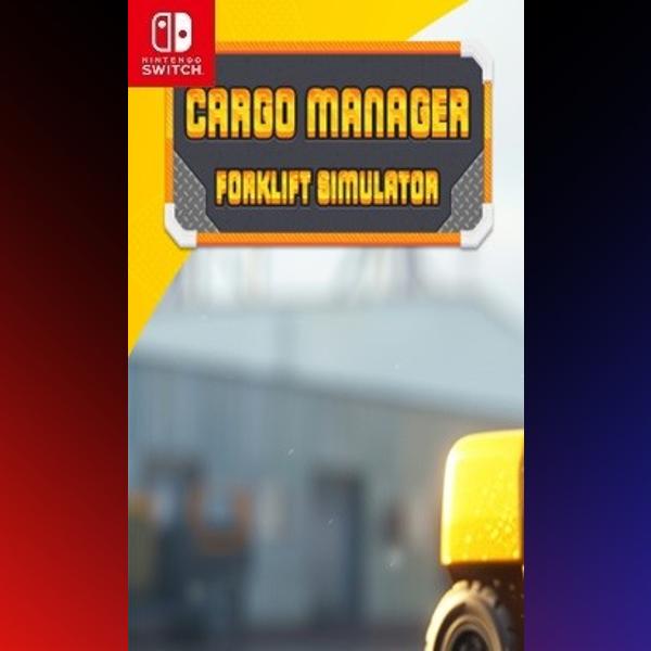 دانلود بازی Cargo Manager: Forklift Simulator برای نینتندو سوییچ