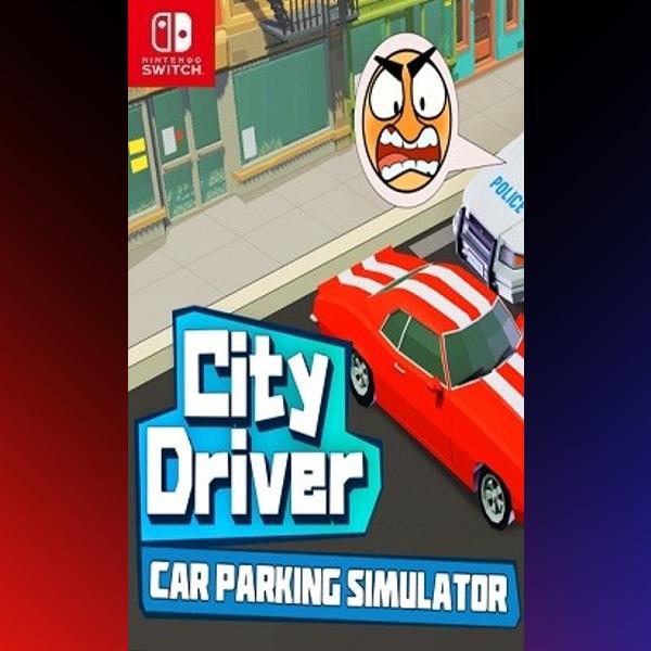 دانلود بازی City Driver: Car Parking Simulator برای نینتندو سوییچ