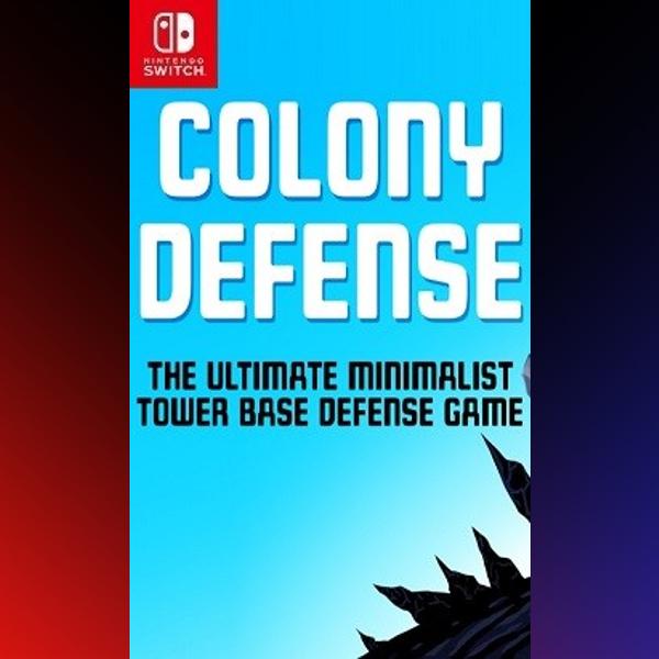 دانلود بازی Colony Defense – The Ultimate Minimalist Tower Base Defense Game برای نینتندو سوییچ