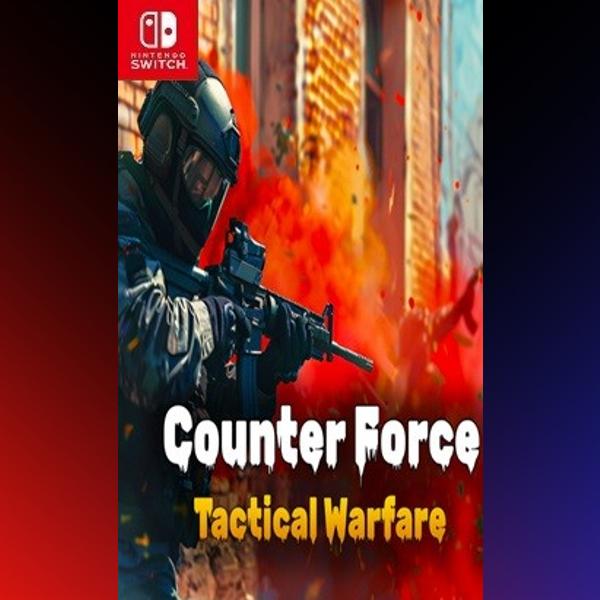 دانلود بازی Counter Force: Tactical Warfare برای نینتندو سوییچ