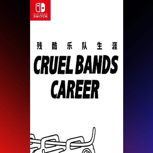 دانلود بازی Cruel Bands Career برای نینتندو سوییچ