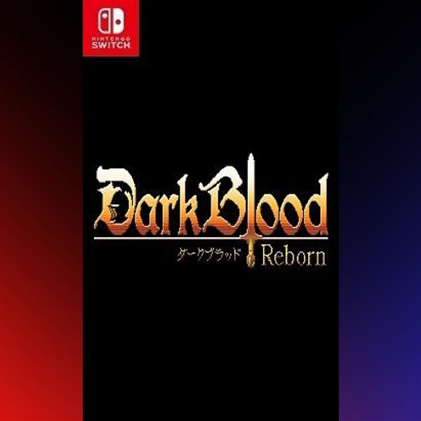 دانلود بازی DARK BLOOD REBORN -ダークブラッド・リボーン برای نینتندو سوییچ