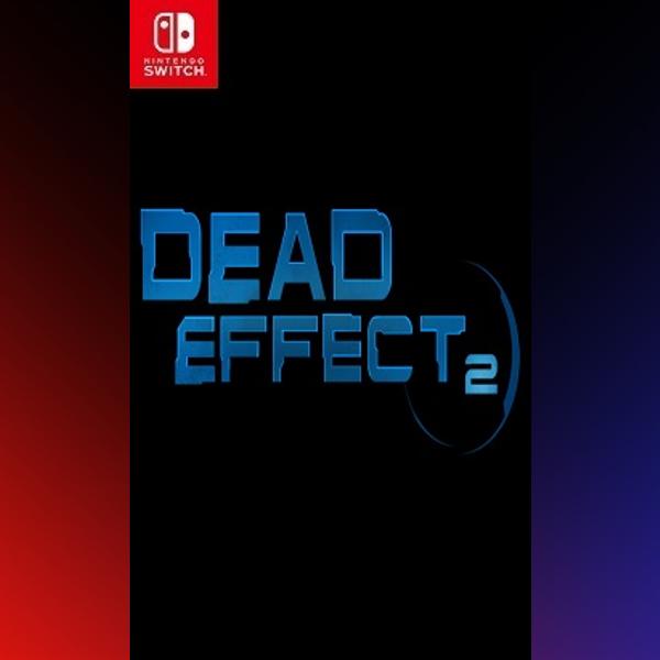 دانلود بازی Dead Effect 2 برای نینتندو سوییچ