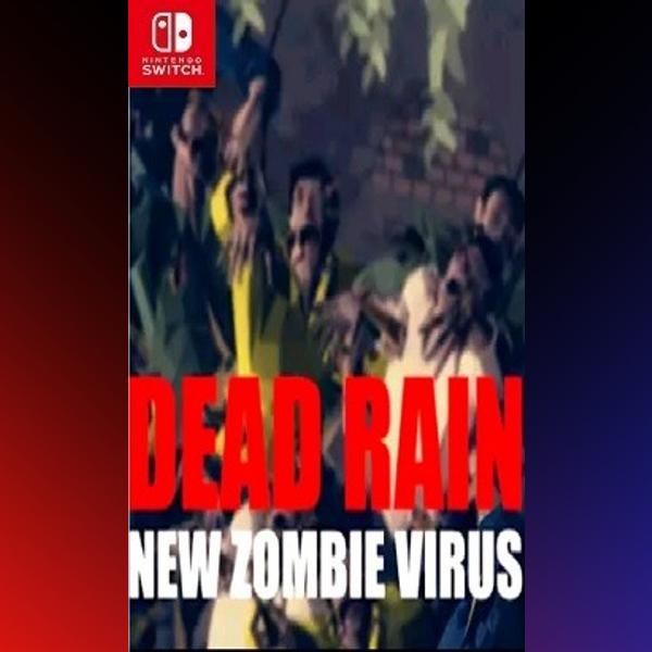 دانلود بازی Dead Rain: New Zombie Virus برای نینتندو سوییچ