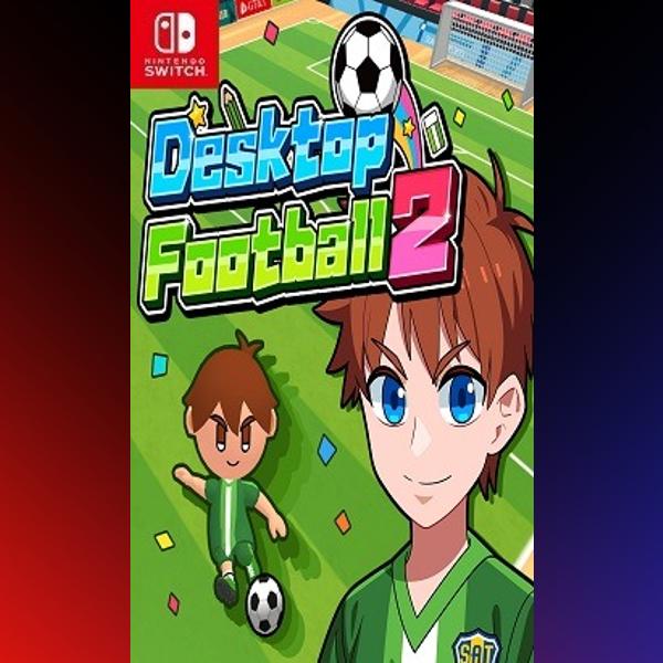 دانلود بازی Desktop Football 2 / Desktop Soccer 2 برای نینتندو سوییچ