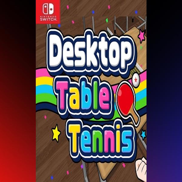 دانلود بازی Desktop Table Tennis برای نینتندو سوییچ