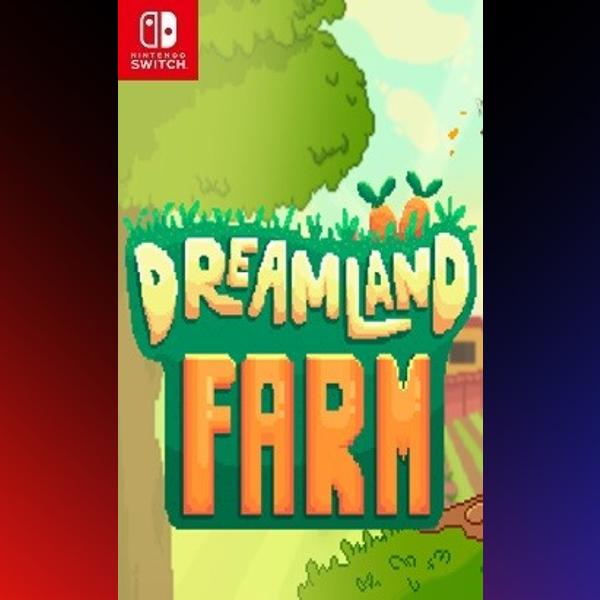 دانلود بازی Dreamland Farm برای نینتندو سوییچ