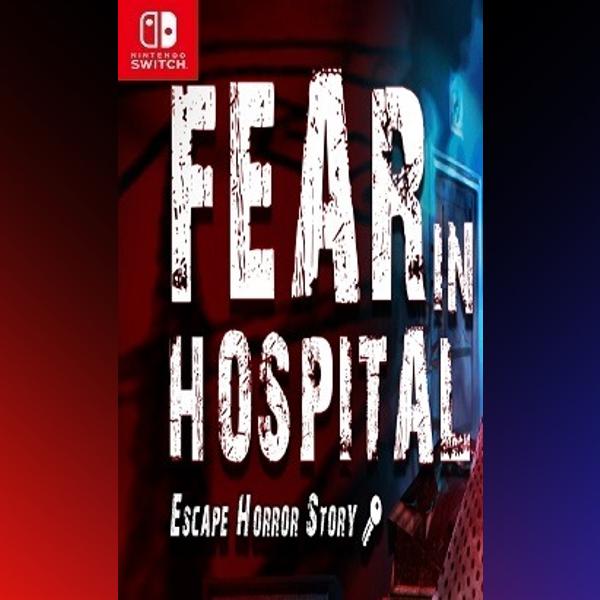 دانلود بازی Fear in Hospital: Escape Horror Story برای نینتندو سوییچ