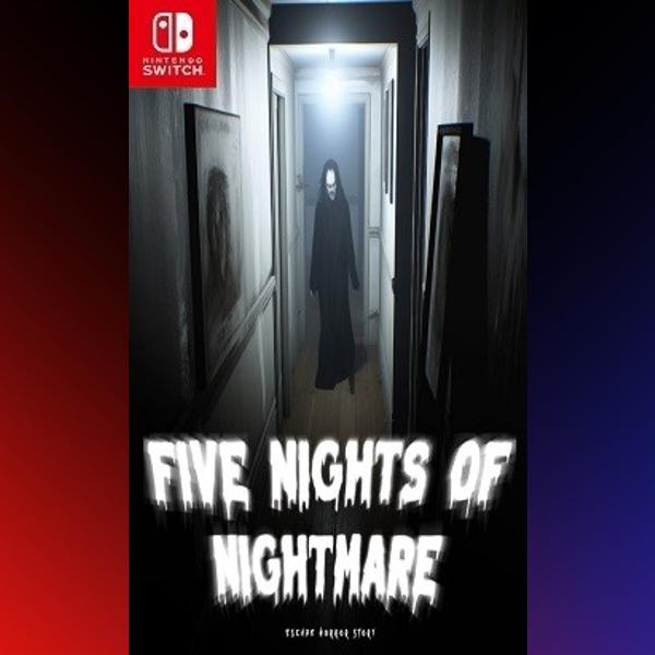 دانلود بازی Five Nights of Nightmare: Escape Horror Story برای نینتندو سوییچ