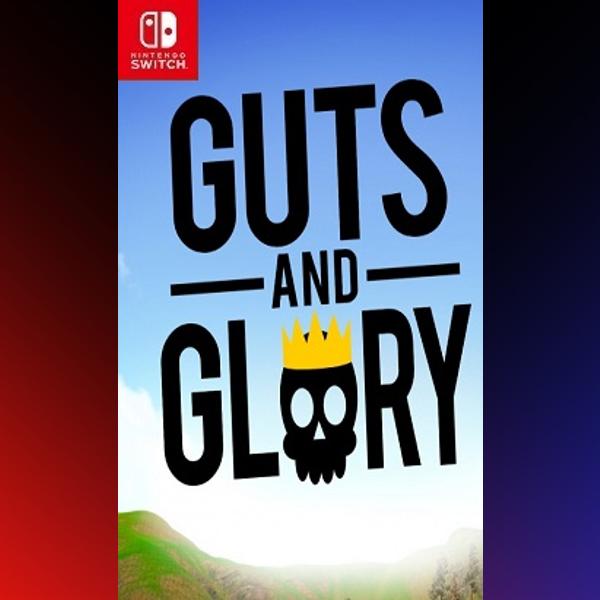 دانلود بازی Guts & Glory برای نینتندو سوییچ