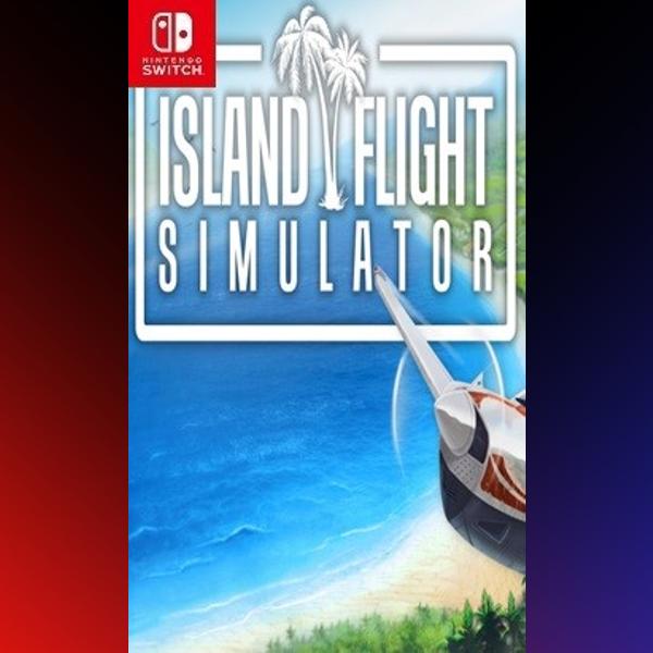 دانلود بازی Island Flight Simulator برای نینتندو سوییچ