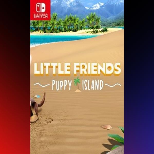 دانلود بازی Little Friends: Puppy Island برای نینتندو سوییچ