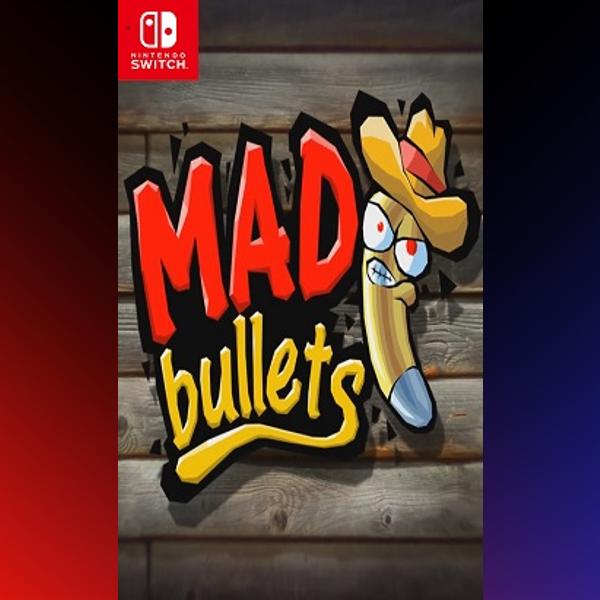 دانلود بازی Mad Bullets برای نینتندو سوییچ