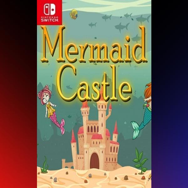 دانلود بازی Mermaid Castle برای نینتندو سوییچ