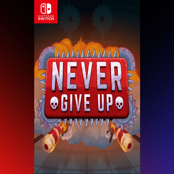 دانلود بازی Never Give Up برای نینتندو سوییچ