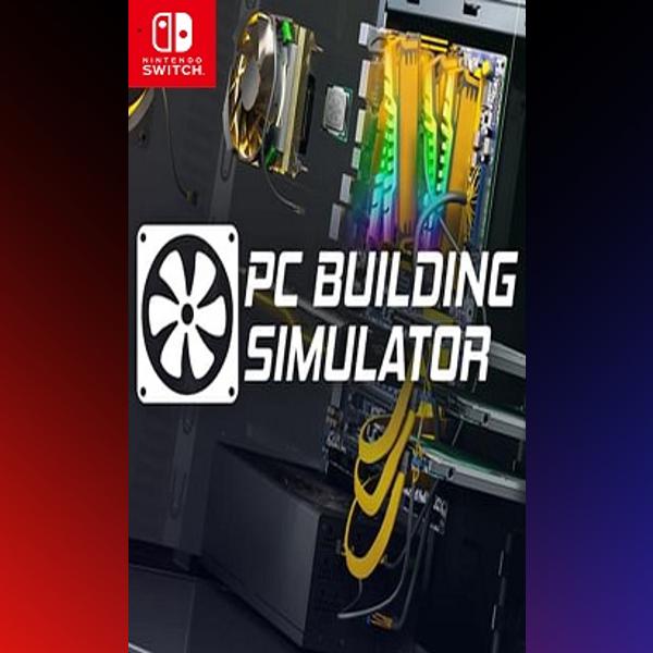 دانلود بازی PC Building Simulator برای نینتندو سوییچ