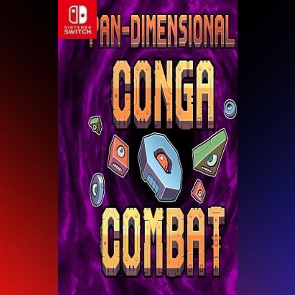 دانلود بازی Pan-Dimensional Conga Combat برای نینتندو سوییچ