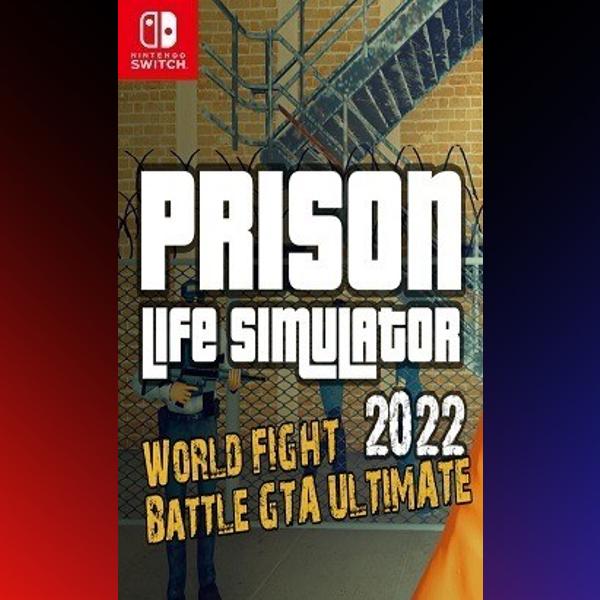 دانلود بازی Prison Life Simulator 2022 – World FIGHT Battle GTA ULTIMATE برای نینتندو سوییچ