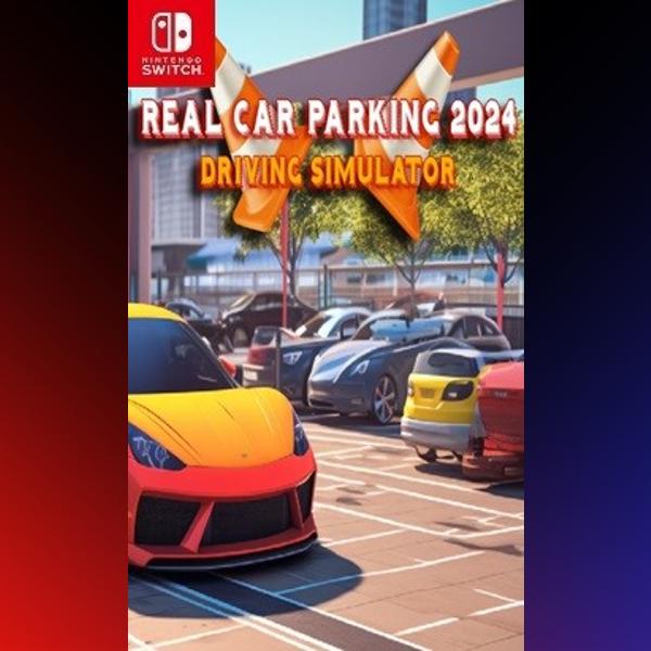 دانلود بازی Real Car Parking 2024 Driving Simulator برای نینتندو سوییچ