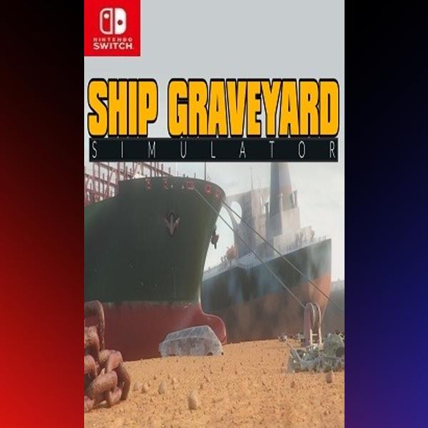 دانلود بازی Ship Graveyard Simulator برای نینتندو سوییچ