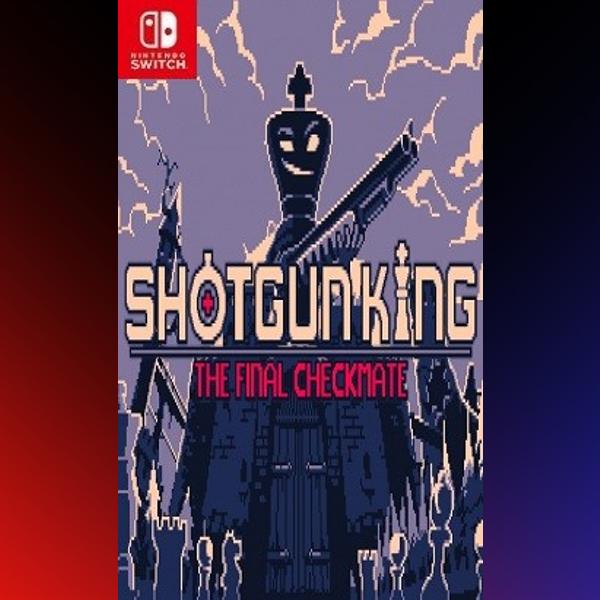 دانلود بازی Shotgun King: The Final Checkmate برای نینتندو سوییچ