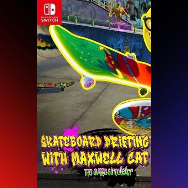 دانلود بازی Skateboard Drifting with Maxwell Cat The Game Simulator برای نینتندو سوییچ