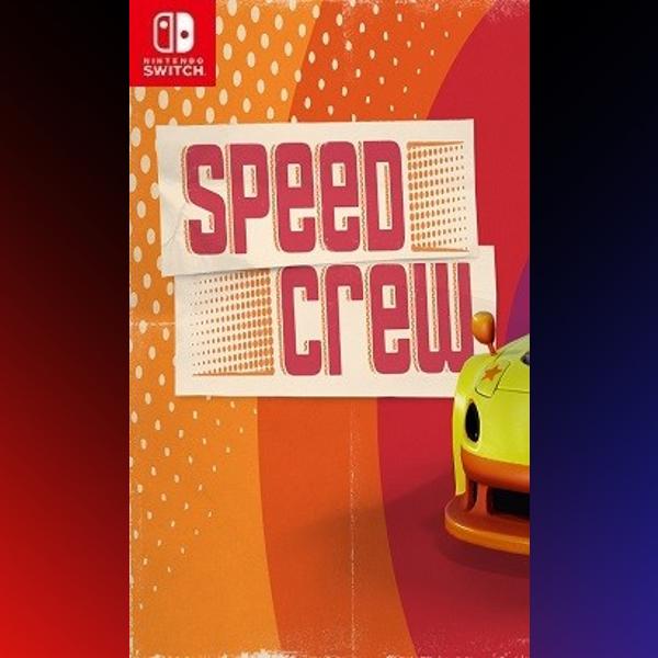 دانلود بازی Speed Crew برای نینتندو سوییچ