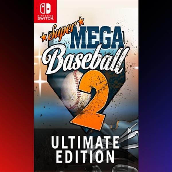 دانلود بازی Super Mega Baseball 2: Ultimate Edition برای نینتندو سوییچ