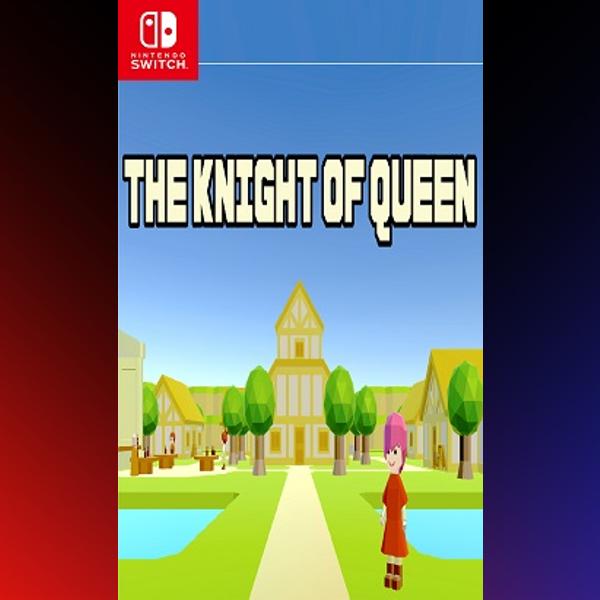 دانلود بازی THE KNIGHT OF QUEEN برای نینتندو سوییچ