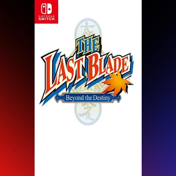 دانلود بازی THE LAST BLADE: Beyond the Destiny برای نینتندو سوییچ