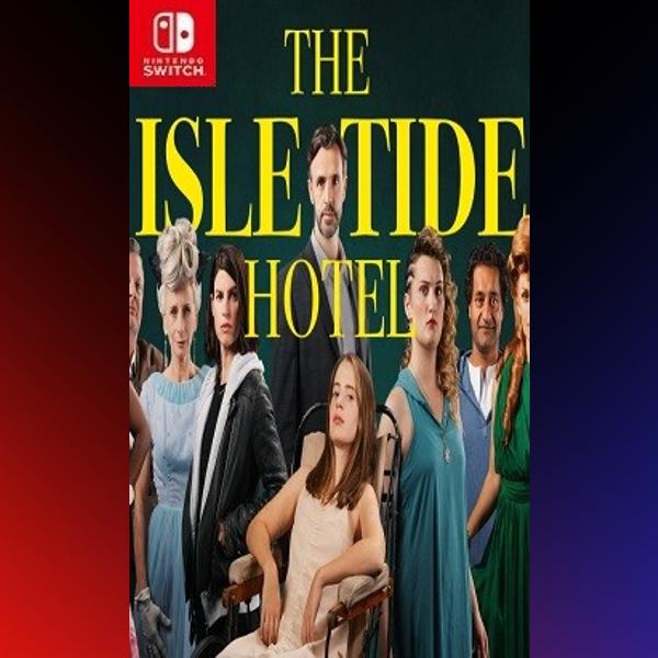 دانلود بازی The Isle Tide Hotel برای نینتندو سوییچ