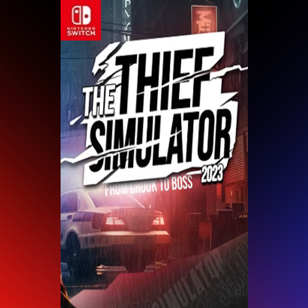 دانلود بازی The Thief Simulator 2023 – From Crook to Boss برای نینتندو سوییچ