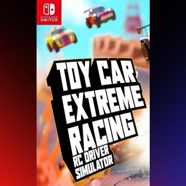 دانلود بازی Toy Car Extreme Racing RC Driver Simulator برای نینتندو سوییچ