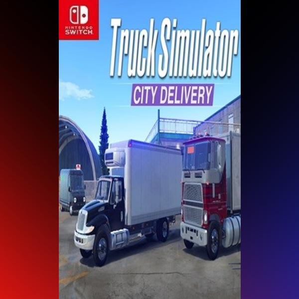 دانلود بازی Truck Simulator City Delivery برای نینتندو سوییچ