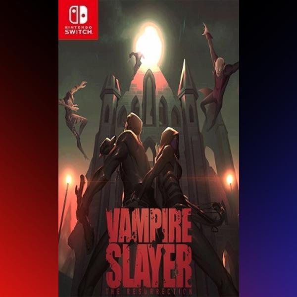 دانلود بازی Vampire Slayer: The Resurrection برای نینتندو سوییچ