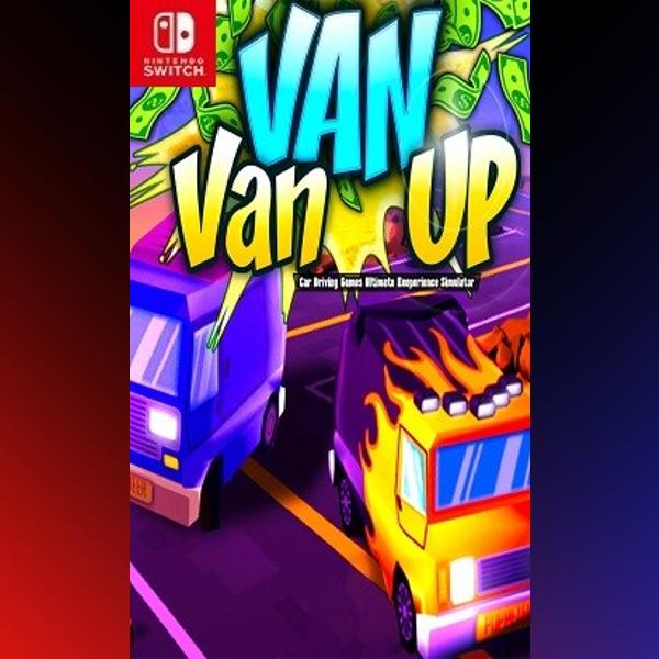 دانلود بازی Van Van Up – Car Driving Games Ultimate Exeperience Simulator برای نینتندو سوییچ