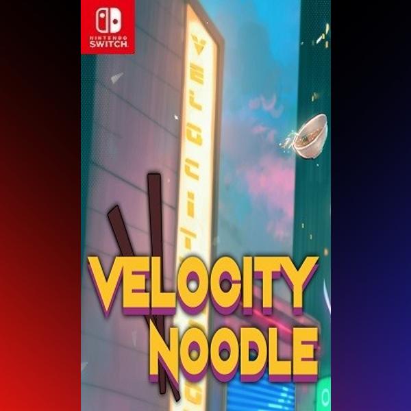 دانلود بازی Velocity Noodle برای نینتندو سوییچ