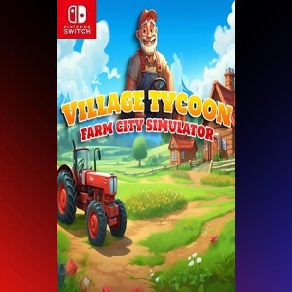 دانلود بازی Village Tycoon: Farm City Simulator برای نینتندو سوییچ