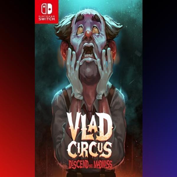 دانلود بازی Vlad Circus: Descend into Madness برای نینتندو سوییچ