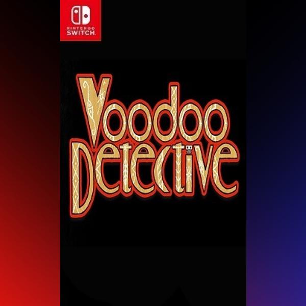 دانلود بازی Voodoo Detective برای نینتندو سوییچ