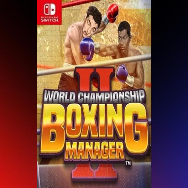 دانلود بازی World Championship Boxing Manager 2 برای نینتندو سوییچ