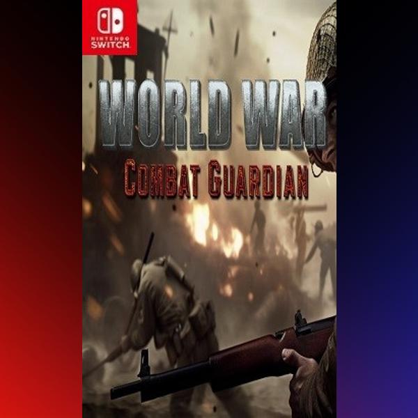 دانلود بازی World War: Combat Guardian برای نینتندو سوییچ