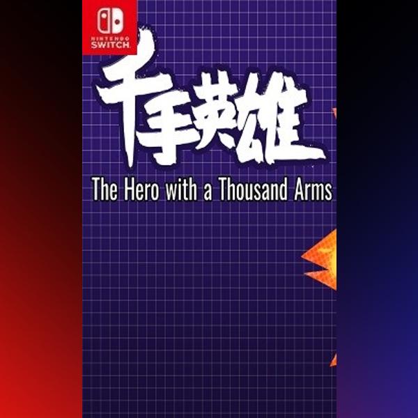 دانلود بازی The Hero with a Thousand Arms برای نینتندو سوییچ